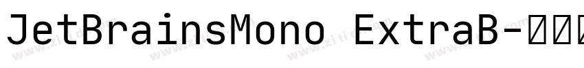 JetBrainsMono ExtraB字体转换